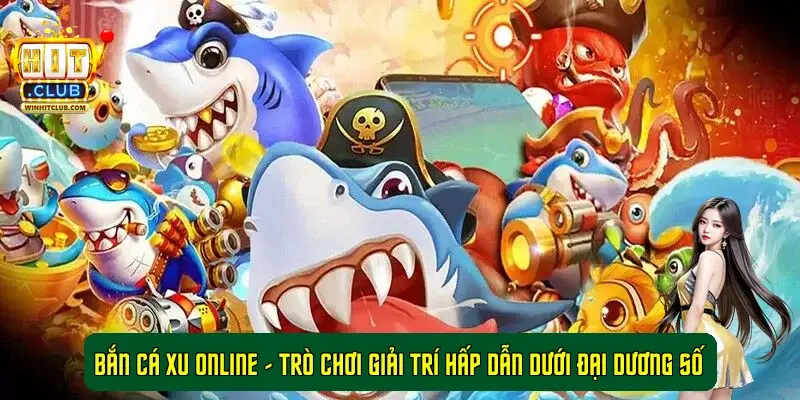 ban ca xu 692fe02238411