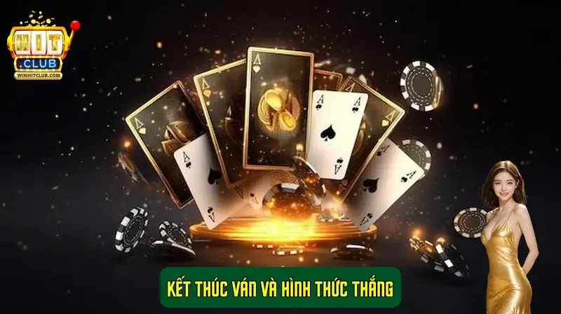 Kết thúc ván và hình thức thắng