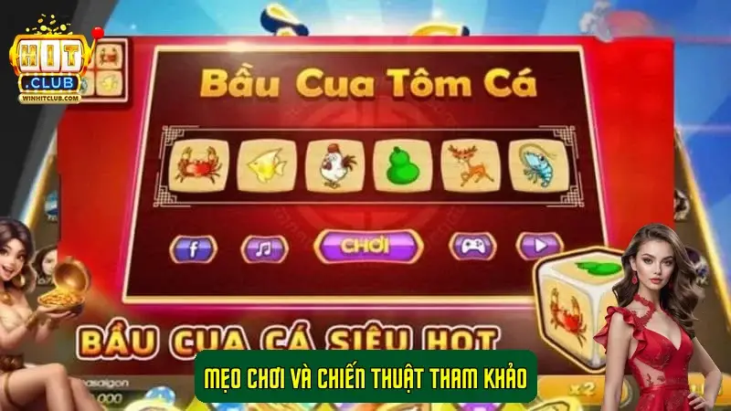 Mẹo chơi và Chiến thuật tham khảo